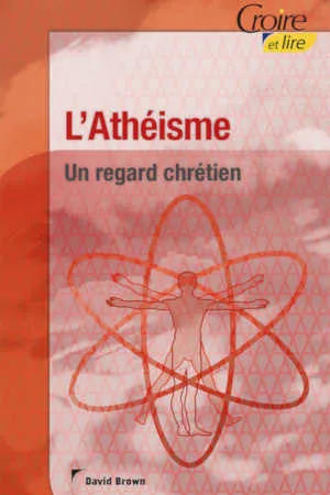 Concept Passerelle : L'athéisme, un regard chrétien